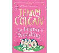 An Island Wedding: From the bestselling author of feel-good romance (Mure)
