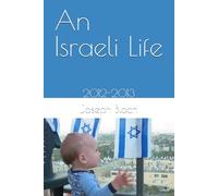 An Israeli Life: 2012-2013