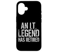 An IT Legend Has Retired Information Technology Retirement Case for iPhone 16