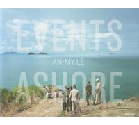 An-My Lê: Events Ashore