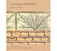 An Oak Spring Pomona - A Selection of the Rare Books on Fruit in the Oak Spring Garden Library (Oak Spring Garden Foundation Series)