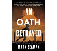 An Oath Betrayed