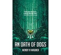 An Oath of Dogs