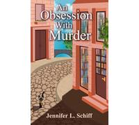 An Obsession with Murder: 1 (The Stonebridge Mysteries)