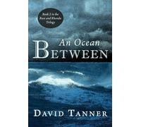 An Ocean Between: 2 (The Russ and Rhonda Trilogy)