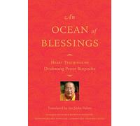 An Ocean of Blessings: Heart Teachings of Drubwang Penor Rinpoche