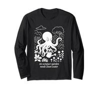 An Octopus's Garden Needs Clean Water Long Sleeve T-Shirt