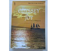 An Odyssey of Joy: The Message of Philippians (Truth for Today)