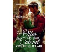 An Offer From the Colonel