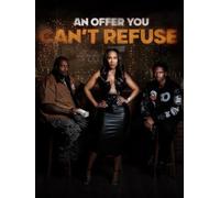 An Offer You Can't Refuse