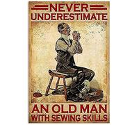 An Ola Man With Sewing Skills Retro Metal Tin Sign 8X12 Inches