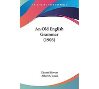 An Old English Grammar (1903)