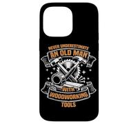 An old man funny woodworking carpenter's craftsman Case for iPhone 14 Pro Max