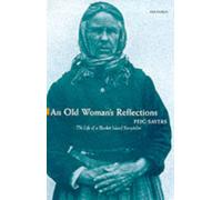 An Old Woman's Reflections