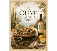 An Olive Branch: A Simple Healthy Cooking and Shopping Guide for Veterans Living Alone (THE BRIDGE ECOSYSTEM)
