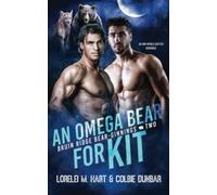 An Omega Bear for Kit: An MM Shifter Mpreg Romance: 2 (Bruin Ridge Bear-Ginnings)