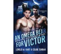 An Omega Bear for Victor: An MM Shifter Mpreg Romance: 3 (Bruin Ridge Bear-Ginnings)