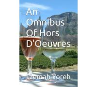 An Omnibus Of Hors D'Oeuvres