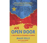 An Open Door: A True Story of Courage in Congo