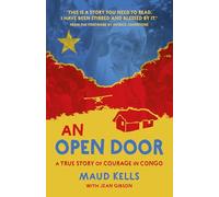 An Open Door : A True Story of Courage in the Congo (10Biography)