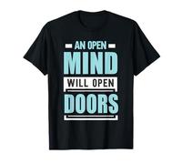 an Open Mind Will Open Doors | Motivational Mindset T-Shirt