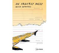 An Orderly Mess