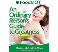 An Ordinary Person's Guide to Greatness