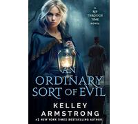 An Ordinary Sort of Evil (A Rip Through Time)