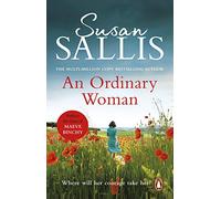 An Ordinary Woman: An utterly captivating and uplifting story of one woman’s strength and determination…