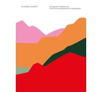 An Orobic Journey - On Migratory Restlessness, Community, and Multispecies Geographies
