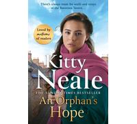 An Orphan's Hope : The gripping Battersea saga from Sunday Times bestseller Kitty Neale