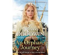 An Orphan's Journey: The new heartwarming saga from the Sunday Times bestselling author