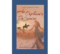 An Orphan's Promise (Bondy Mountain Series)