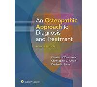 An Osteopathic Approach to Diagnosis and Treatment