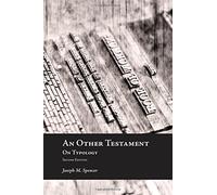 An Other Testament on Typology (Groundwork: Studies in Theory and Scripture)