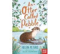 An Otter Called Pebble – The Jasmine Green Series – Nosy Crow