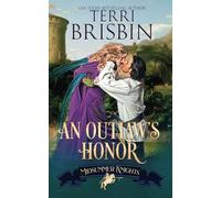An Outlaw's Honor: A Midsummer Knights Romance: 6