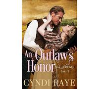 An Outlaw's Honor: Brides of Mill Ridge