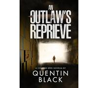 An Outlaw's Reprieve (Connor Reed Series)