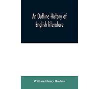 An outline history of English literature