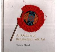 An Outline of BangladeshFolk Art