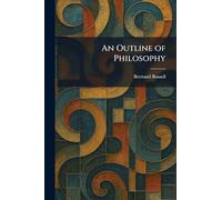 An Outline of Philosophy