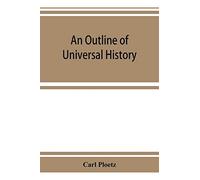 An Outline of Universal History