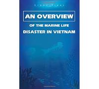 An Overview Of The Marine Life Disaster In Vietnam