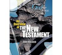 An Overview Of The New Testament (Following God Through the Bible)
