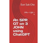 An SPR QT on 3 JOHN using ChatGPT: SPRx + C@E = A