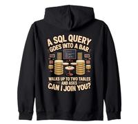 An SQL Query Walks Into a Bar Programming Coder Developer Zip Hoodie