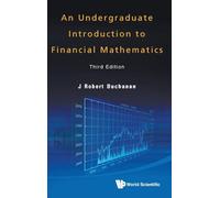An Undergraduate Introduction to Financial Mathematics