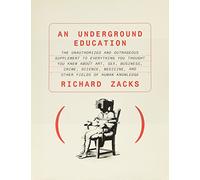 An Underground Education