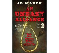 An Uneasy Alliance: The Devil's Own, Book 2
